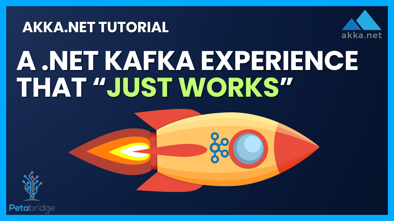 Why Akka.Streams.Kafka is the Best Kafka Client for .NET