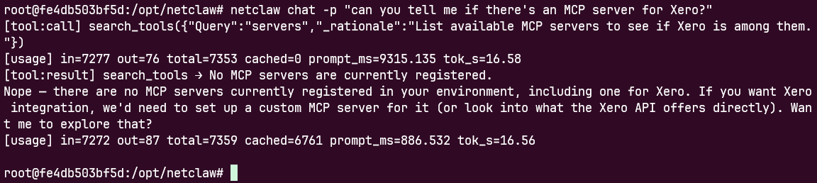 A one-shot netclaw chat -p run, showing tool calls and token usage